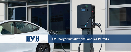 EV Charger Installation: Panels & Permits